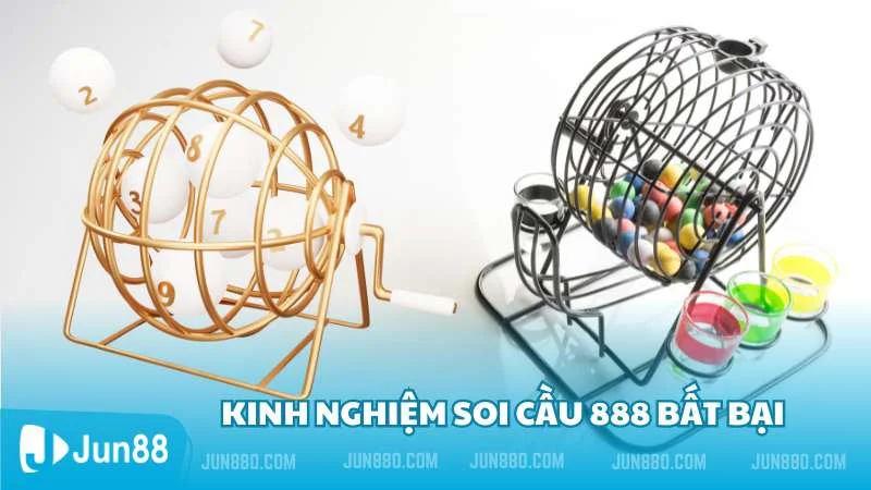 Kinh nghiệm soi cầu 888 bất bại