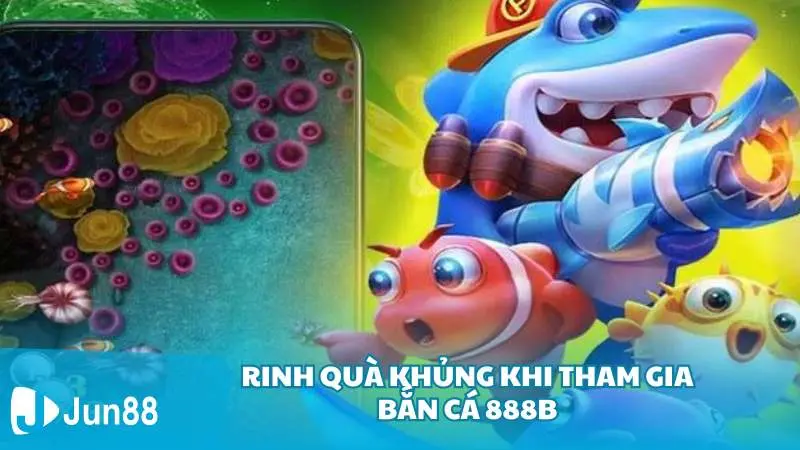 Rinh quà khủng khi tham gia bắn cá 888b